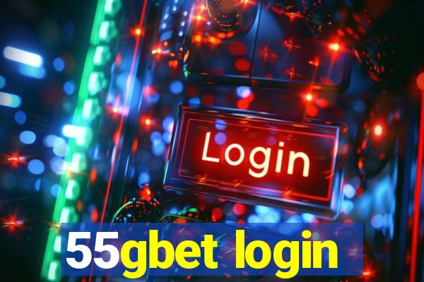 55gbet login